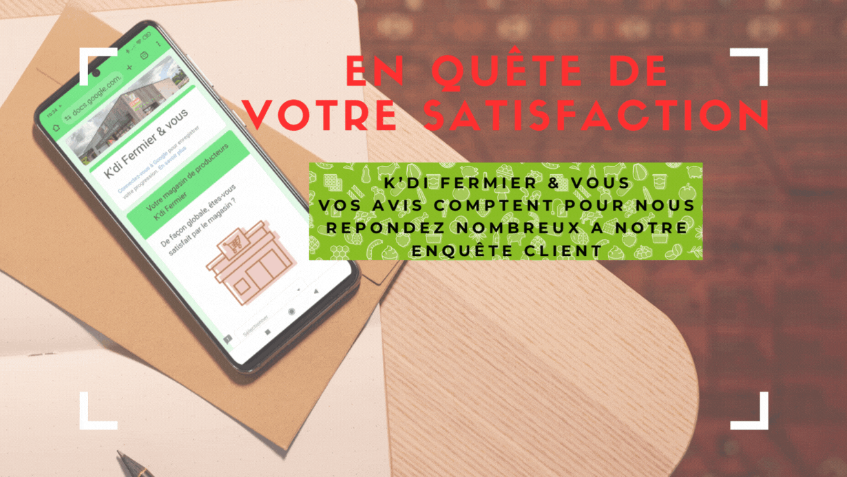 En quête de votre satisfaction